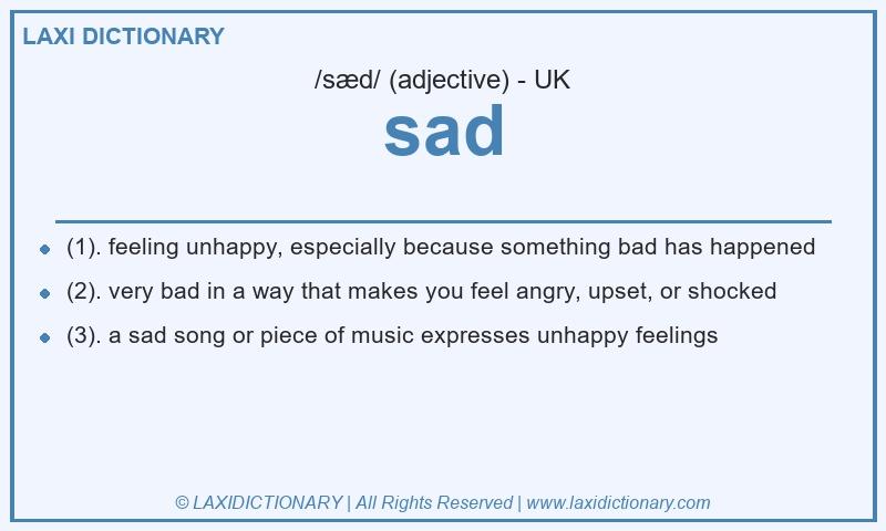 Definition sad in British English