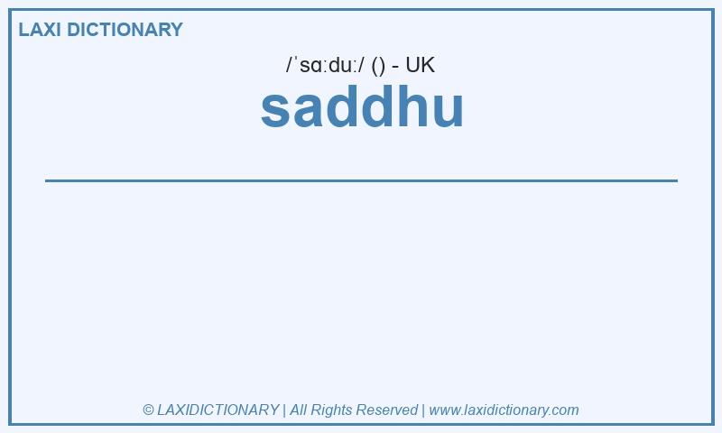 Definition saddhu in British English