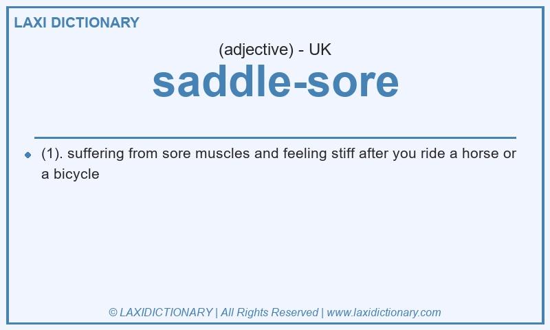 Definition saddle-sore in British English