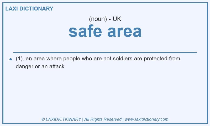 Definition safe area in British English