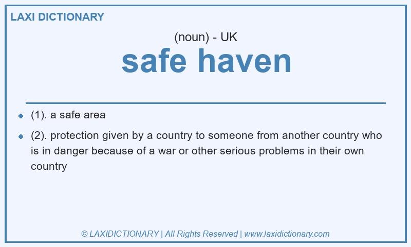 Definition safe haven in British English