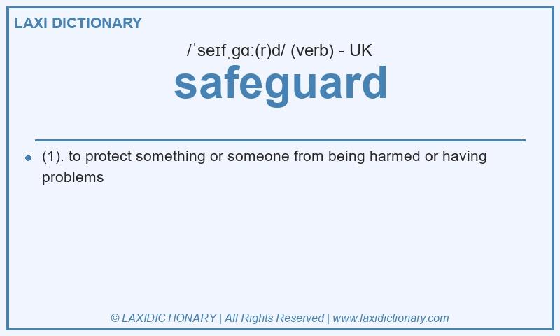 Definition safeguard in British English