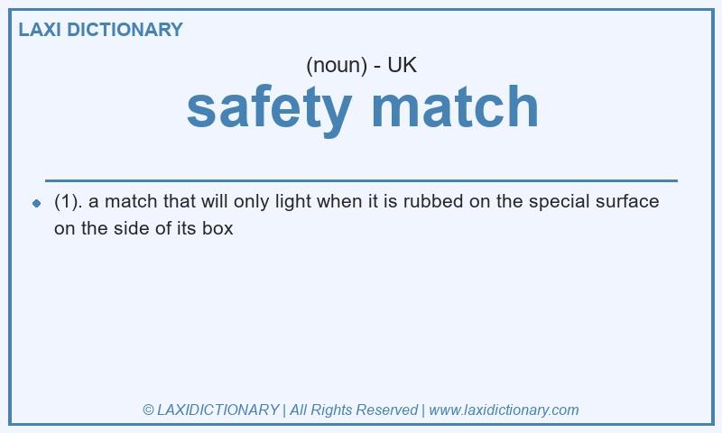Definition safety match in British English