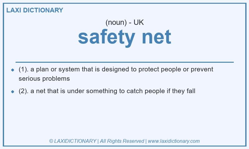 Definition safety net in British English