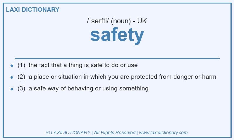 Definition safety in British English