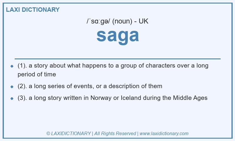 Definition saga in British English
