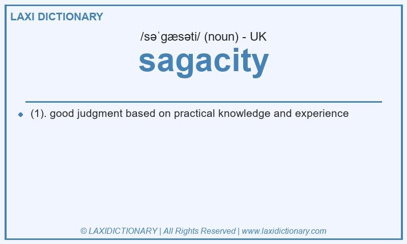 Definition sagacity in British English