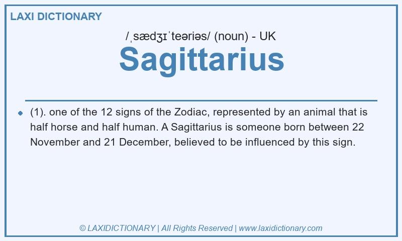 Definition Sagittarius in British English