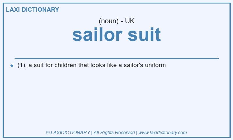 Definition sailor suit in British English