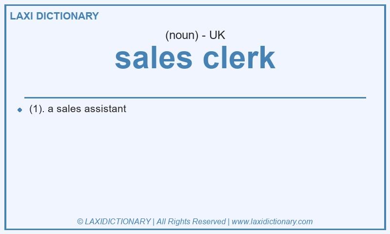 Definition sales clerk in British English