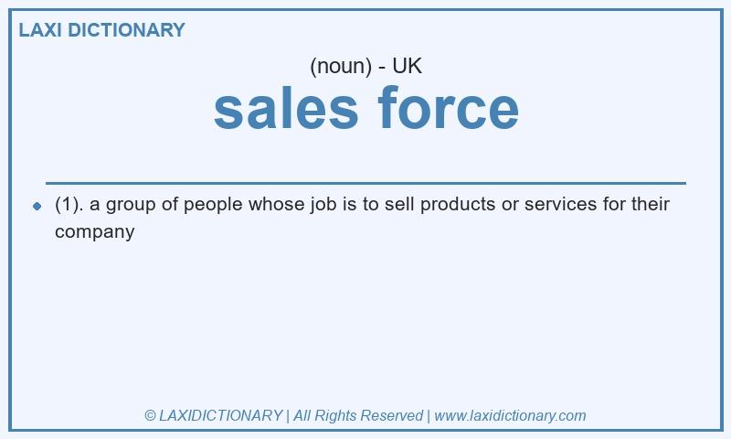 Definition sales force in British English