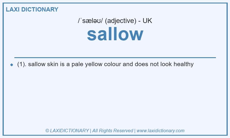 Definition sallow in British English