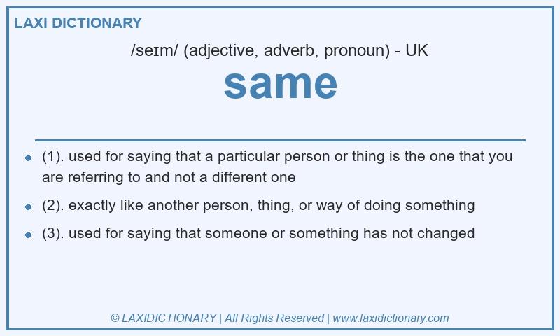 Definition same in British English