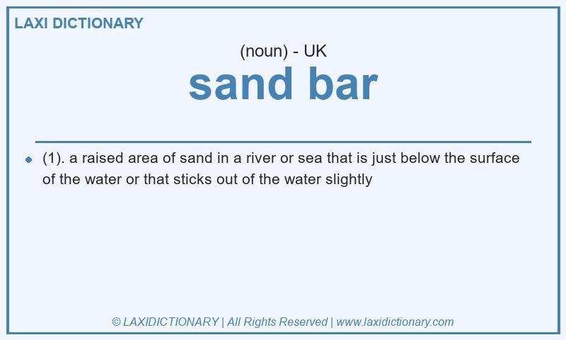 Definition sand bar in British English