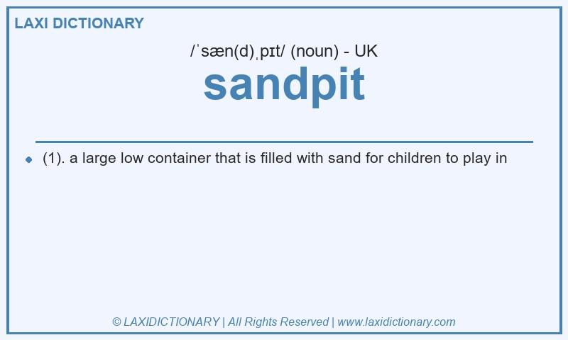 Definition sandpit in British English