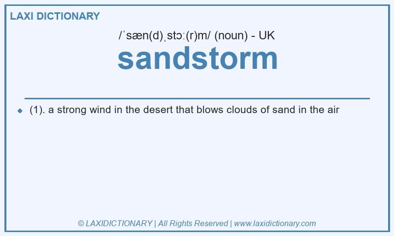Definition sandstorm in British English