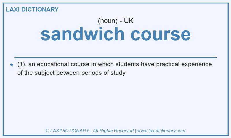 Definition sandwich course in British English
