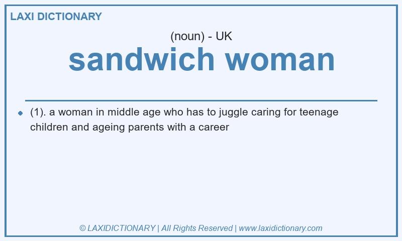 Definition sandwich woman in British English