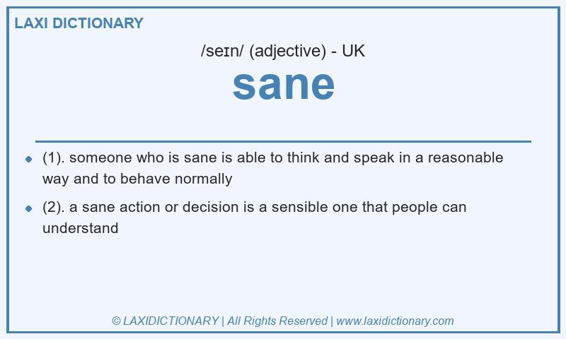 Definition sane in British English