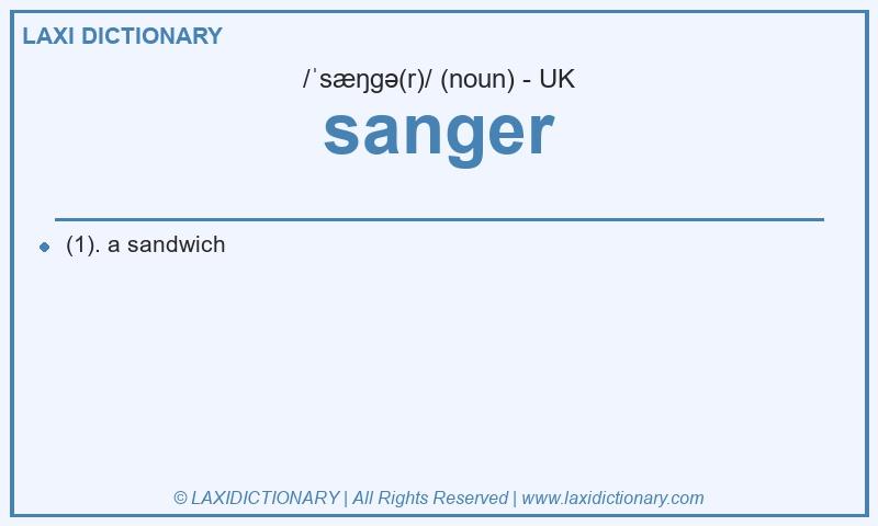 Definition sanger in British English
