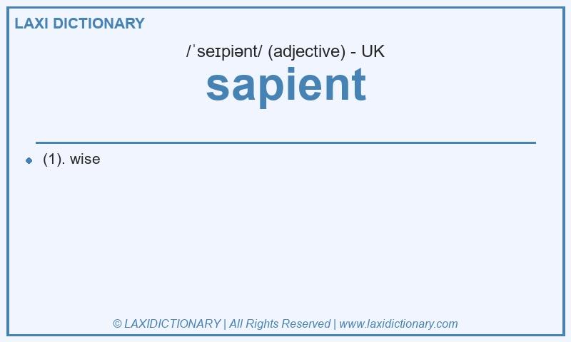 Definition sapient in British English