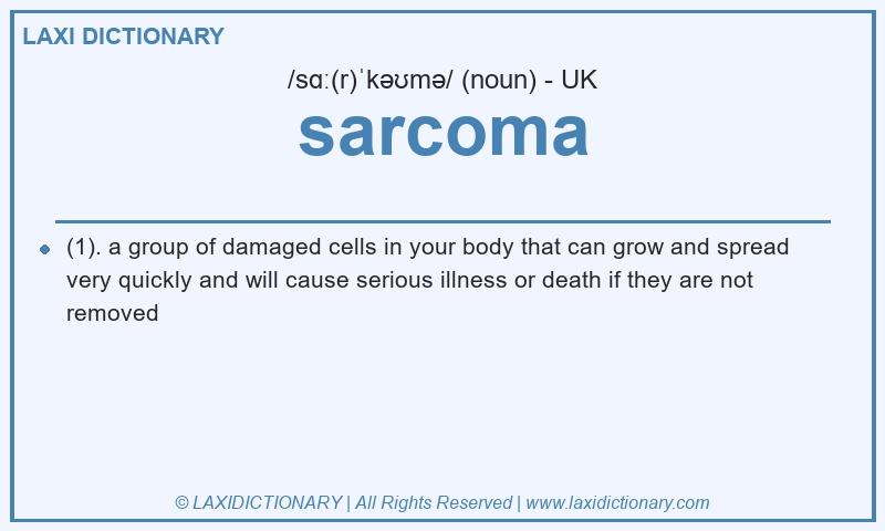 Definition sarcoma in British English