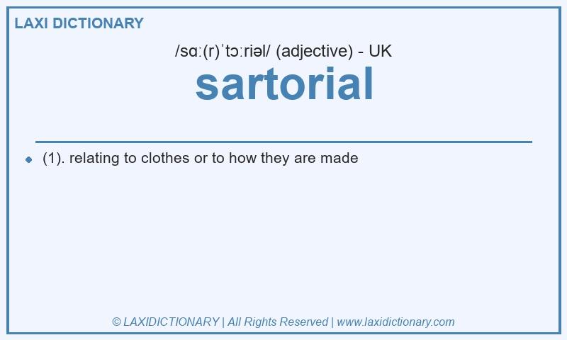 Definition sartorial in British English