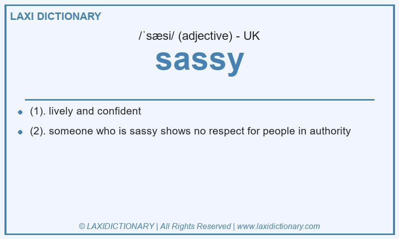 Definition sassy in British English