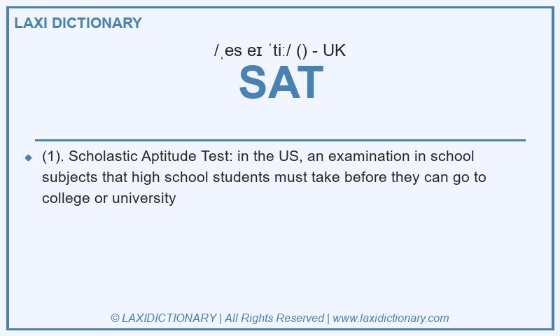 Definition SAT in British English
