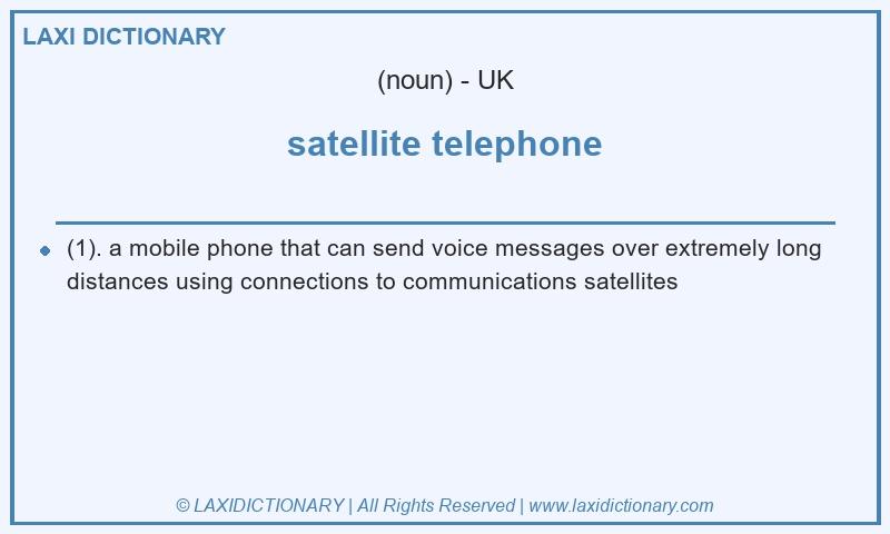Definition satellite telephone in British English