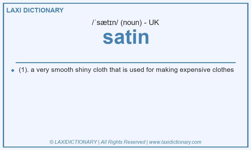 Definition satin in British English