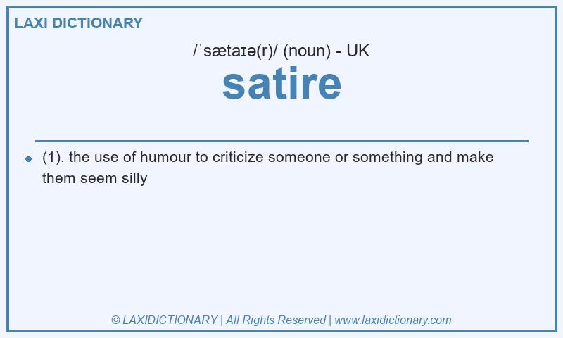 Definition satire in British English