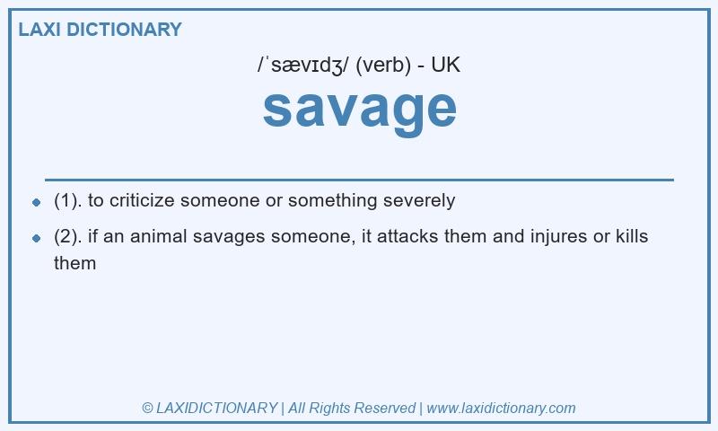 Definition savage in British English