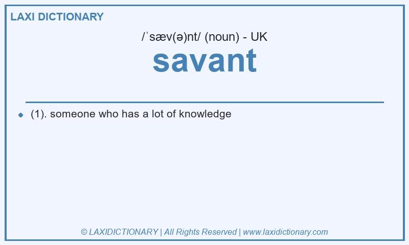Definition savant in British English