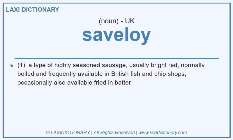 Definition saveloy in British English