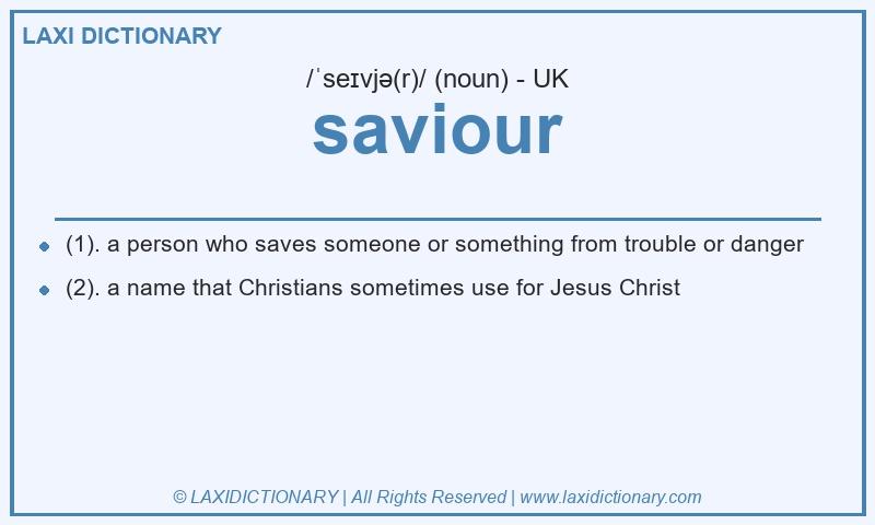 Definition saviour in British English