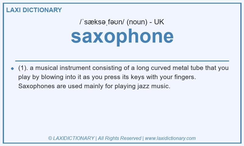 Definition saxophone in British English