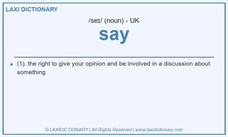 Definition say in British English