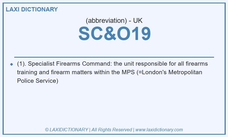 Definition SC&O19 in British English