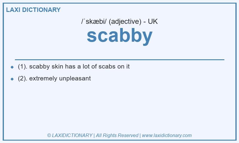 Definition scabby in British English