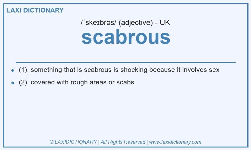 Definition scabrous in British English