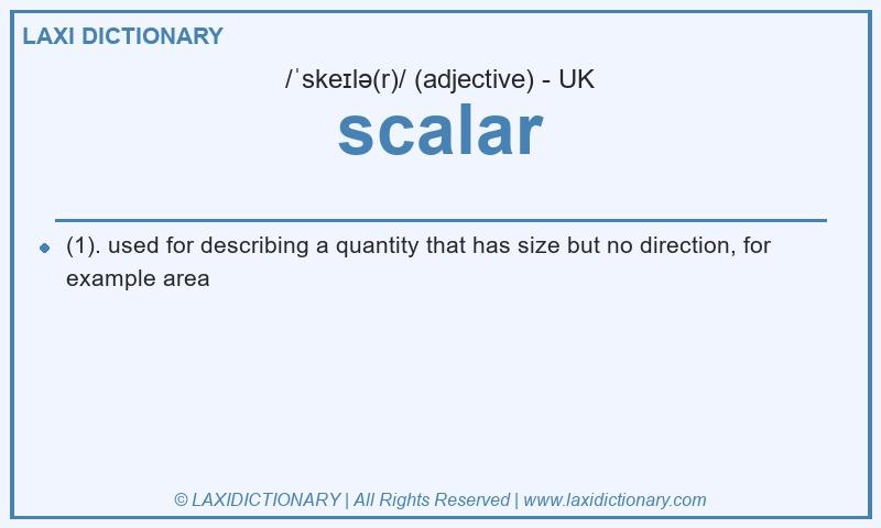 Definition scalar in British English
