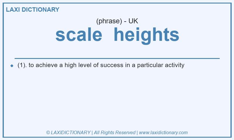 Definition scale  heights in British English