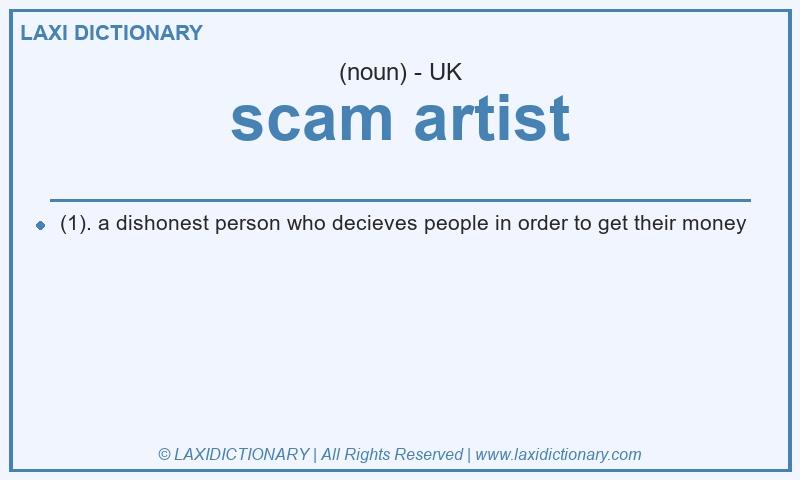 Definition scam artist in British English
