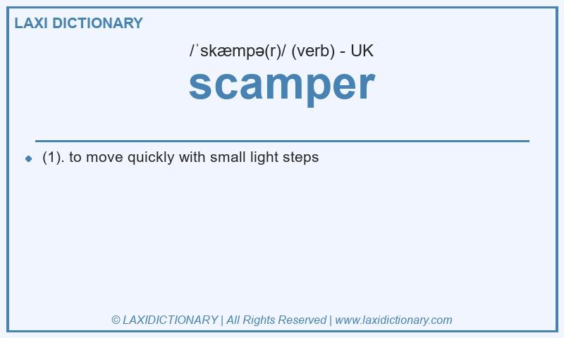 Definition scamper in British English