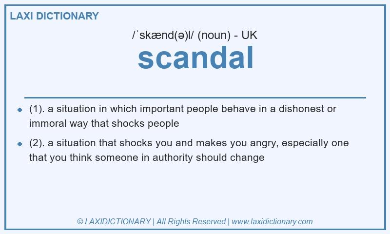 Definition scandal in British English