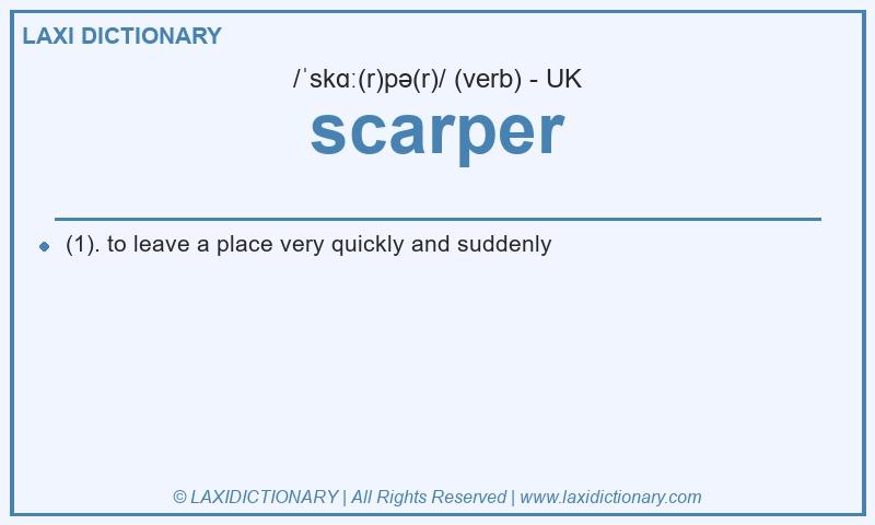 Definition scarper in British English