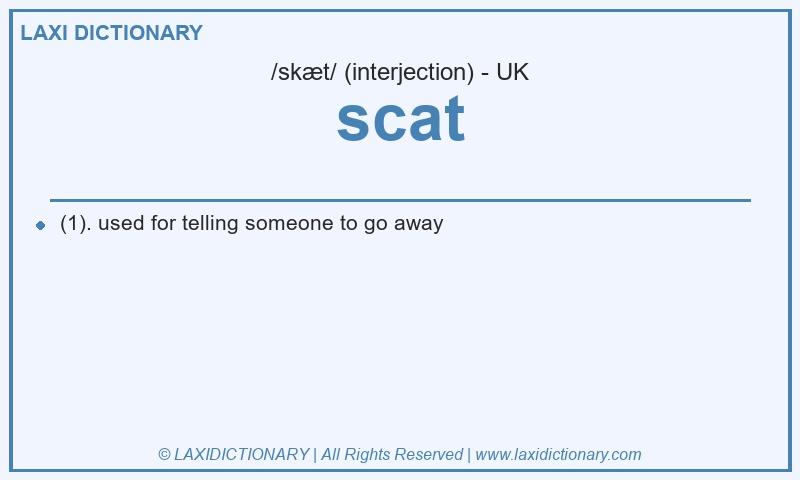 Definition scat in British English