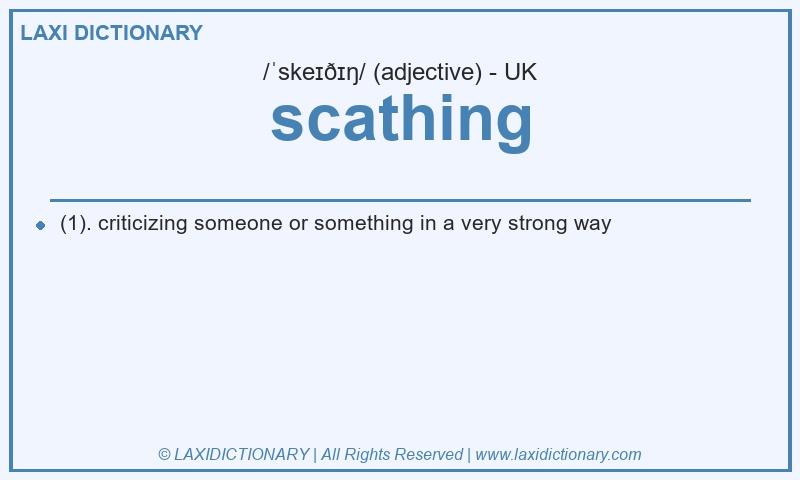 Definition scathing in British English