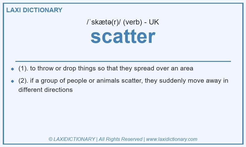 Definition scatter in British English